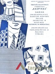 Advertisement of Textile factory „Kaspinas“. From journal: „Liaudies ūkis“, 1966, no. 11.