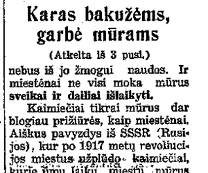 Karas bakužėms, garbė mūrams (II)