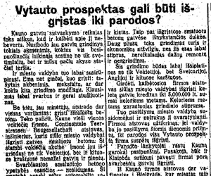 Vytauto prospektas gali būti išgrįstas iki parodos