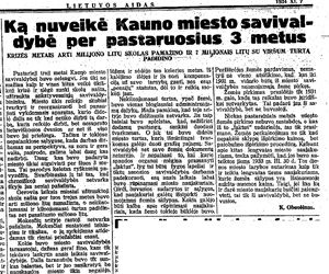 Ką nuveikę Kauno miesto savivaldybė per pastaruosius 3 metus