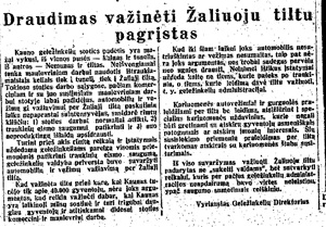 Draudimas važinėti Žaliuoju tiltu pagrįstas