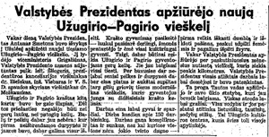 Valstybės Prezidentas apžiūrėjo naują Užugirio - Pagirio vieškelį