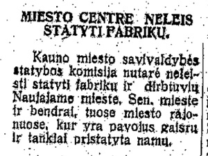 Miesto centre neleis statyti fabrikų